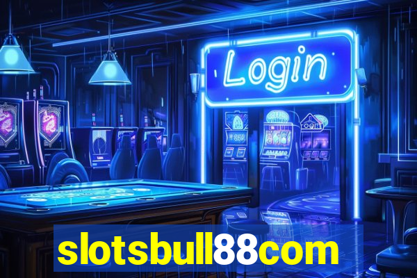 slotsbull88com