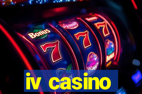 iv casino