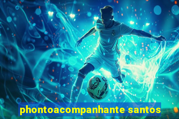 phontoacompanhante santos