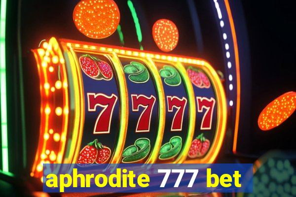 aphrodite 777 bet