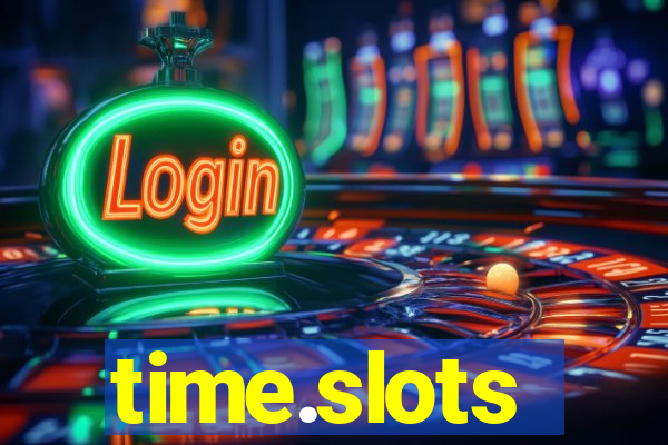 time.slots