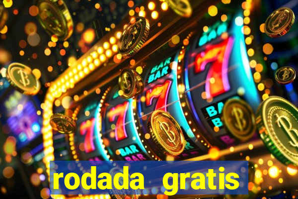 rodada gratis estrela bet