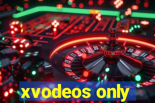 xvodeos only