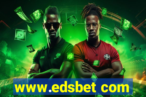 www.edsbet com