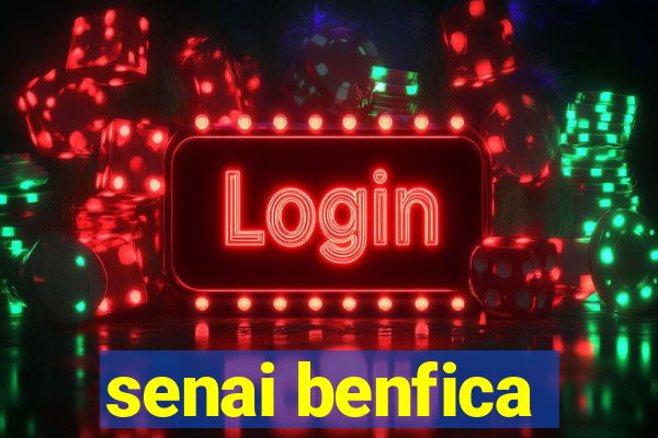 senai benfica