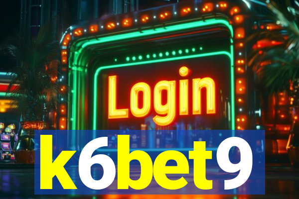 k6bet9