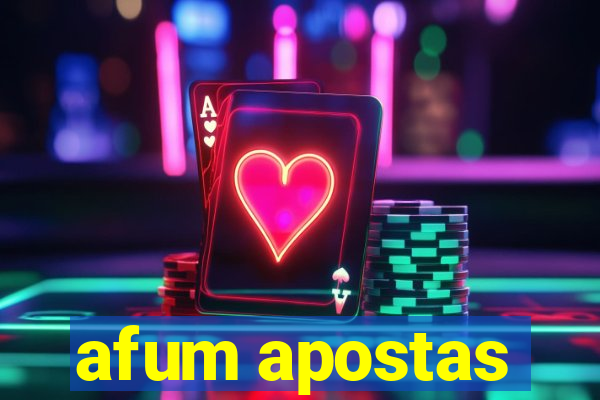 afum apostas