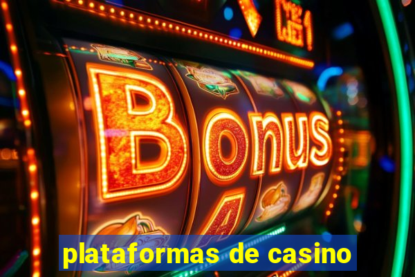 plataformas de casino