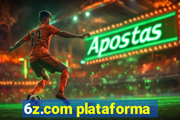 6z.com plataforma