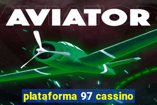 plataforma 97 cassino