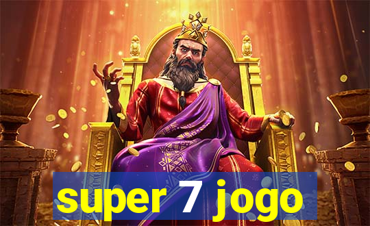 super 7 jogo