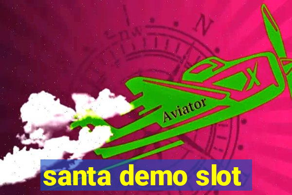 santa demo slot