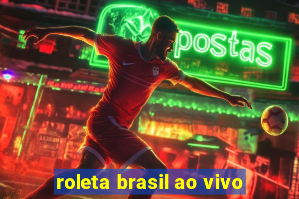 roleta brasil ao vivo