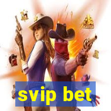 svip bet