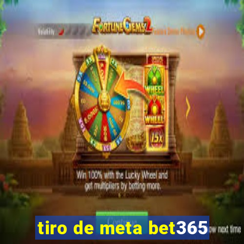 tiro de meta bet365