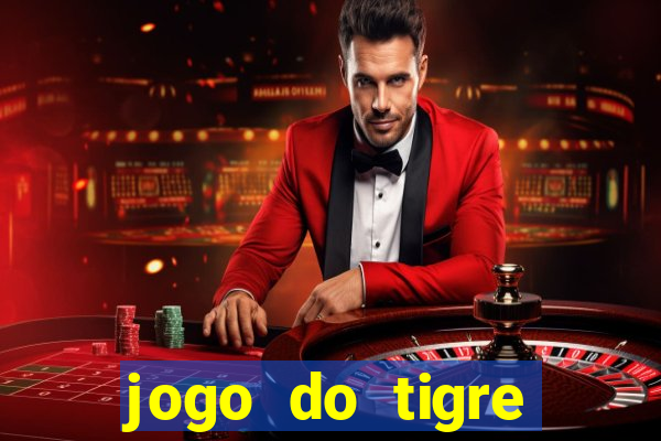 jogo do tigre ganhar bonus no cadastro