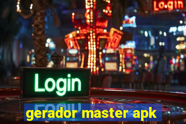 gerador master apk