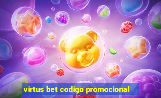 virtus bet codigo promocional