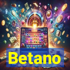 Betano