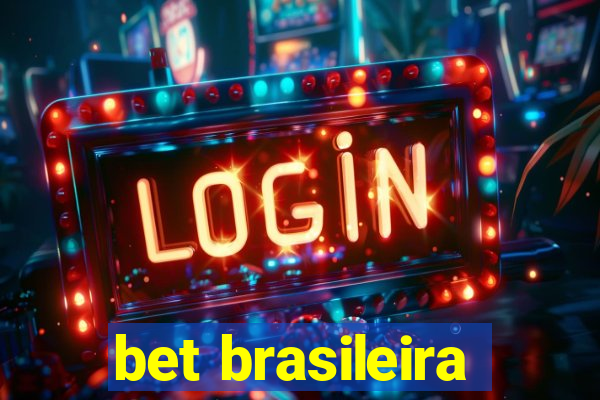 bet brasileira