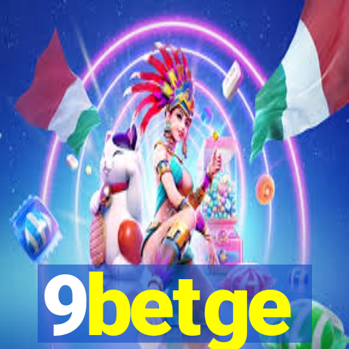 9betge