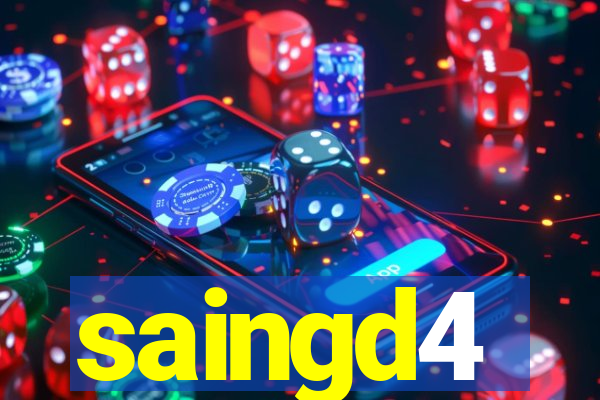 saingd4