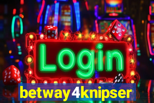 betway4knipser