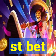 st bet