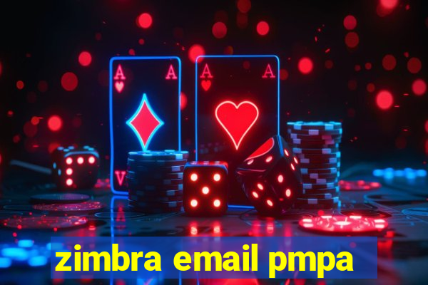 zimbra email pmpa