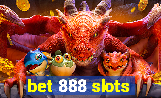 bet 888 slots