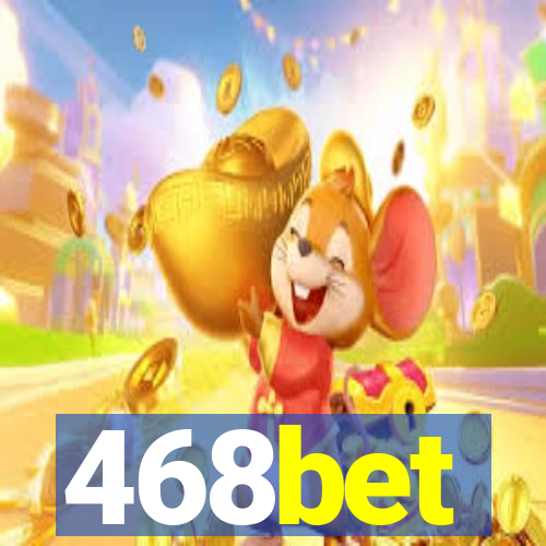 468bet