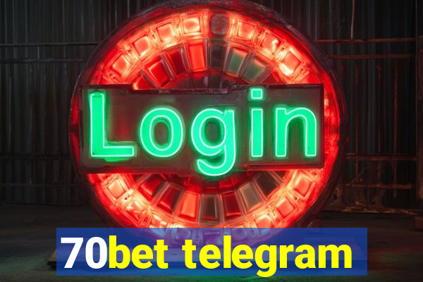 70bet telegram