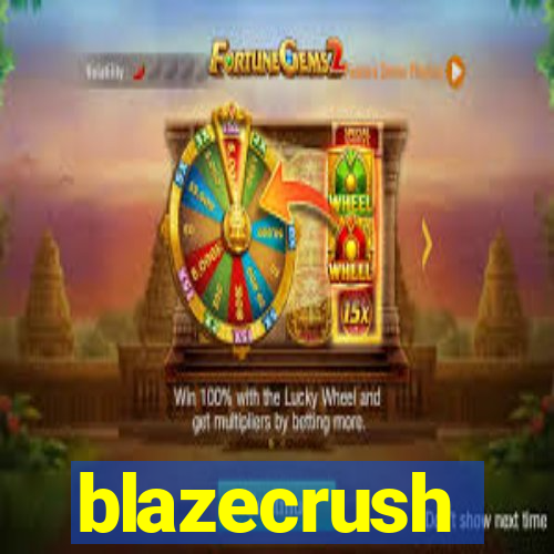 blazecrush