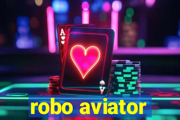 robo aviator