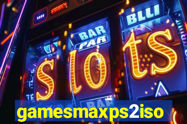 gamesmaxps2iso