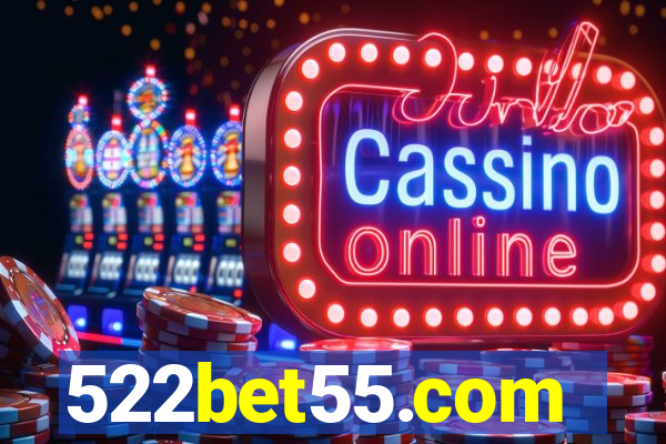 522bet55.com