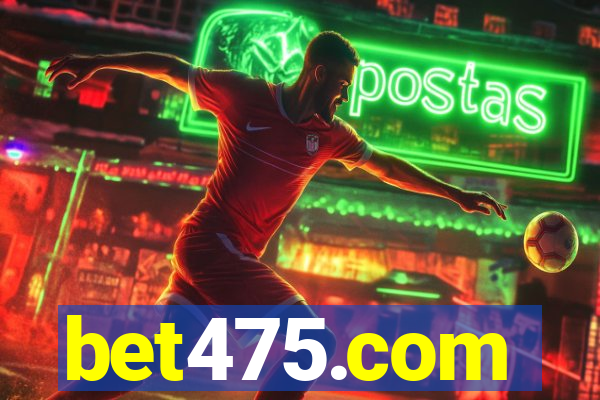 bet475.com