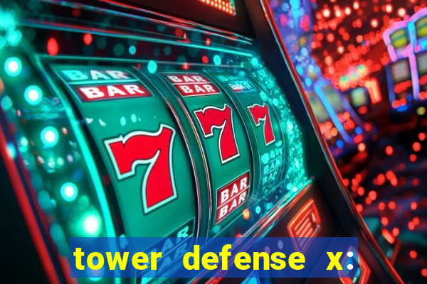 tower defense x: beta codes