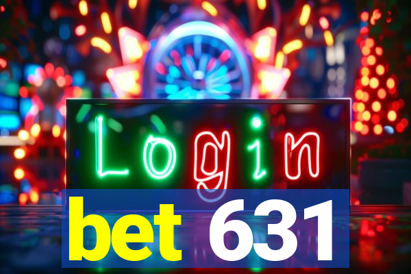 bet 631