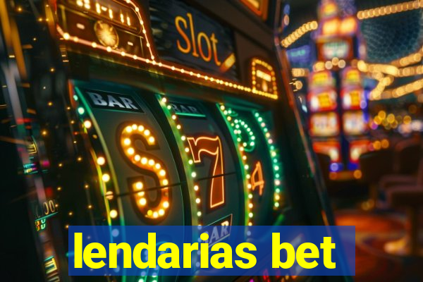 lendarias bet