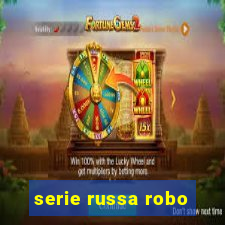 serie russa robo