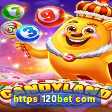 https 120bet com