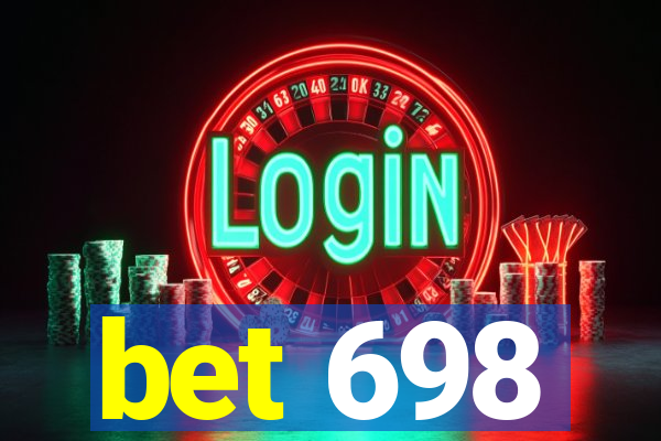 bet 698