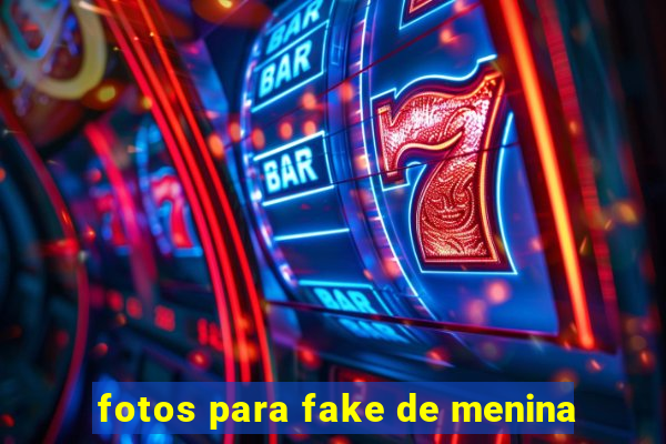 fotos para fake de menina