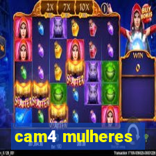 cam4 mulheres