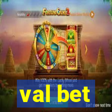 val bet