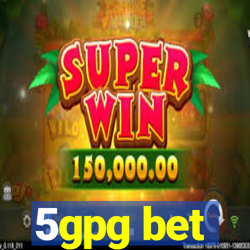 5gpg bet