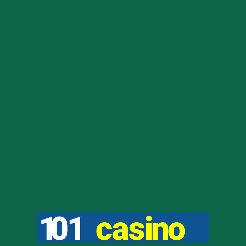 101 casino restaurant menu