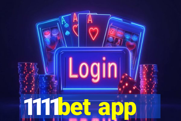 1111bet app