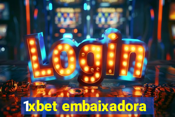 1xbet embaixadora